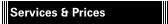 Services & Prices